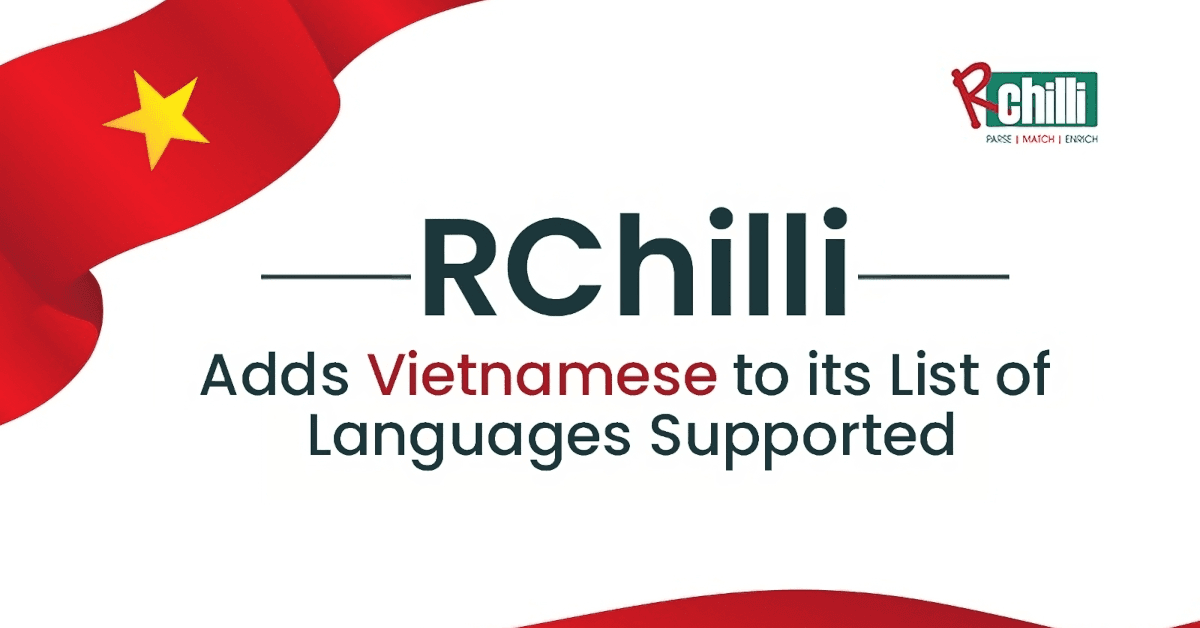 RChilli Expands Language Support to Vietnamese, Enhancing Global Talent Acquisition