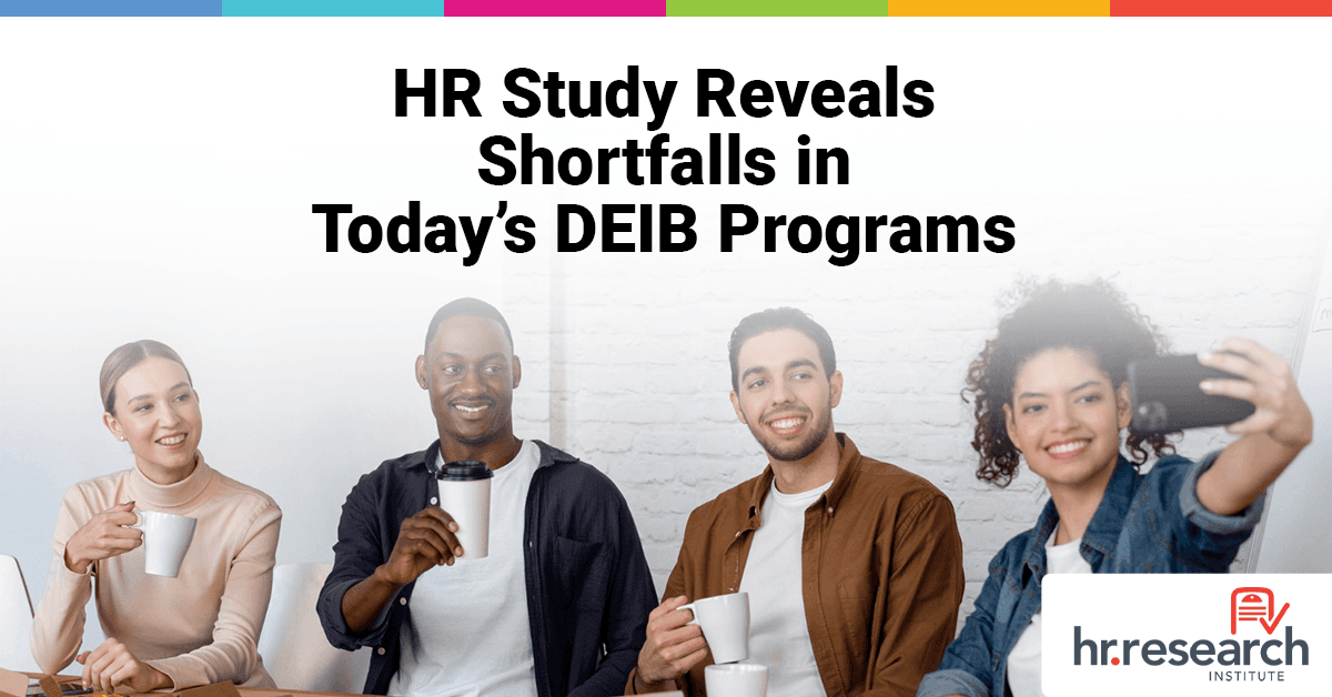 Study Reveals Significant Gaps in DEIB Initiatives Across Organizations