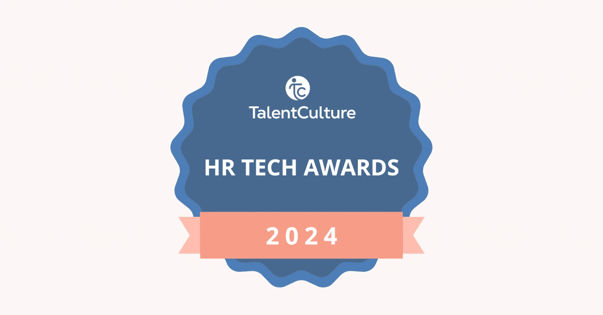TalentCulture Announces 2024 HR Technology Award Winners for Enhancing Workplace Human Experience