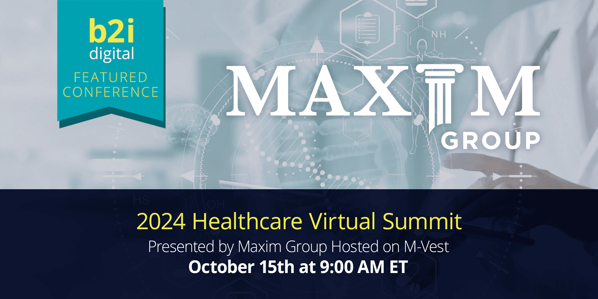 B2i Digital, Inc. Partners with Maxim Group for 2024 Healthcare Virtual Summit
