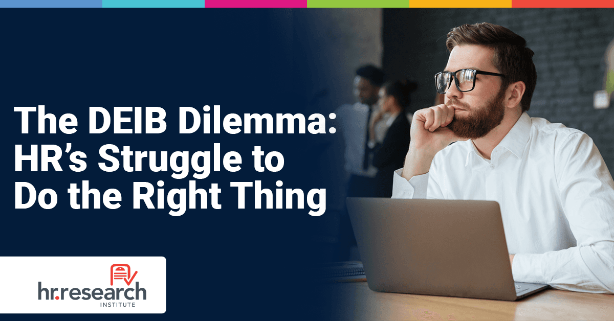 HR Professionals Navigate Complex DEIB Landscape Amid Political and Legal Challenges