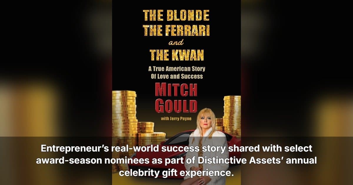 Business Memoir Included in Hollywood Awards Gift Bags Highlights Crossover Between Entrepreneurship and Entertainment Narratives