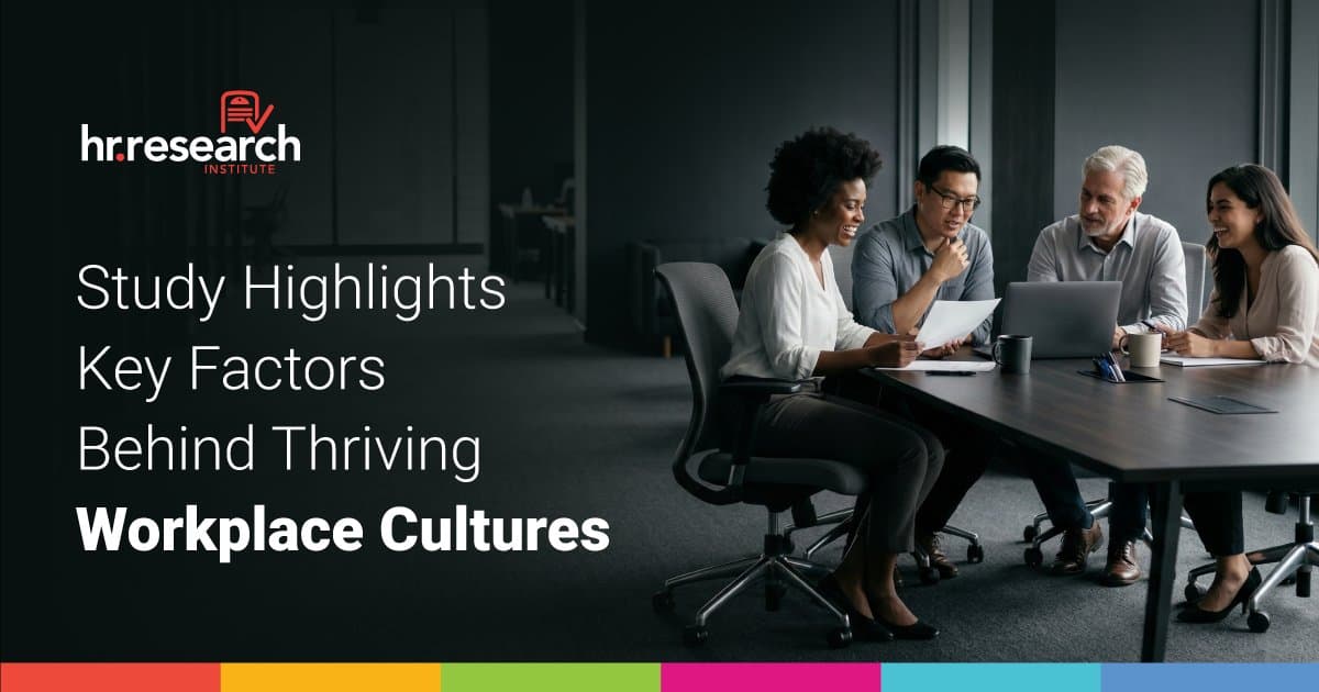 Workplace Culture Directly Impacts Employee Retention and Performance, New Study Finds