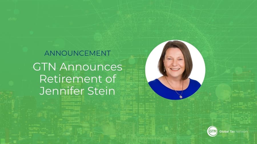 Jennifer Stein Retires from Global Tax Network After 13 Years of Leadership