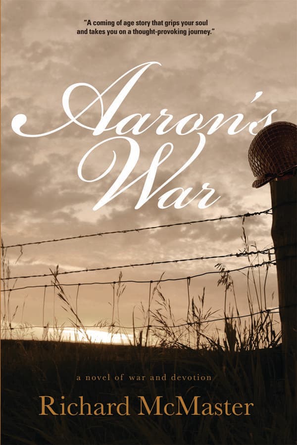 Richard McMaster Offers Free eBook of 'Aaron's War' to Explore WWII's Complexities