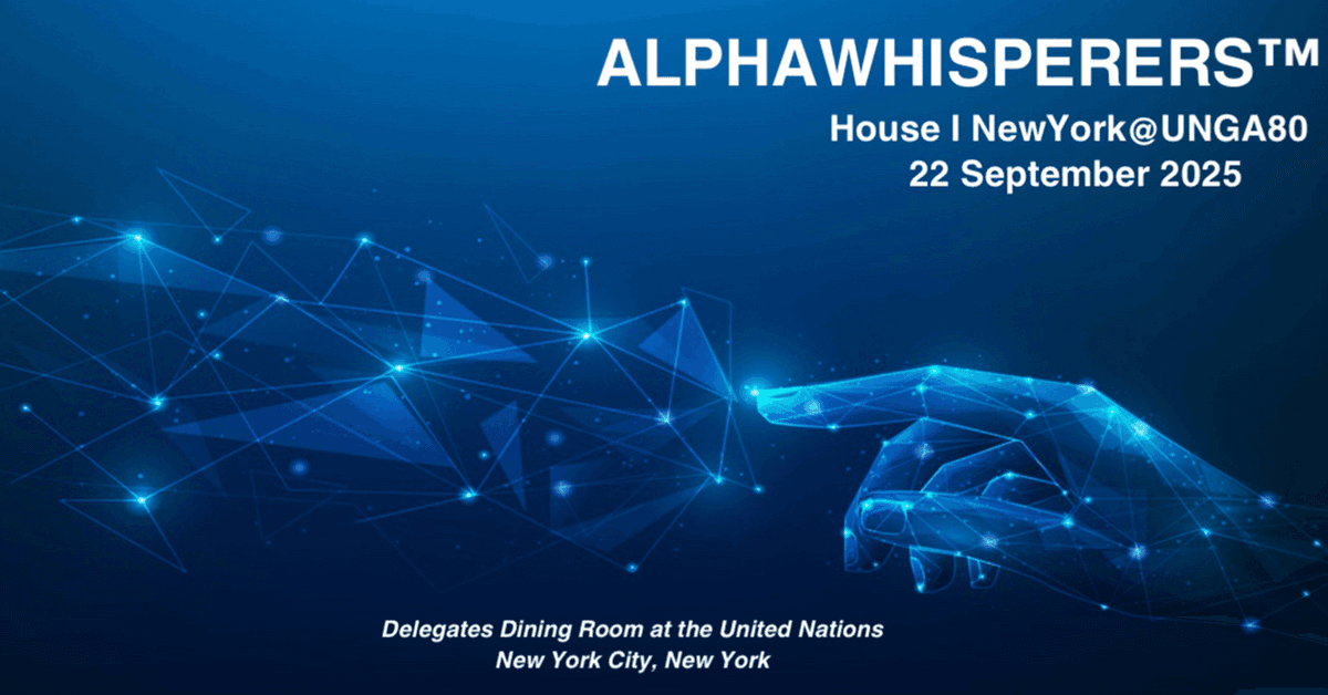 ALPHAWHISPERERS™ Launches Global Movement for 'Exponential Leaders' at United Nations Gathering
