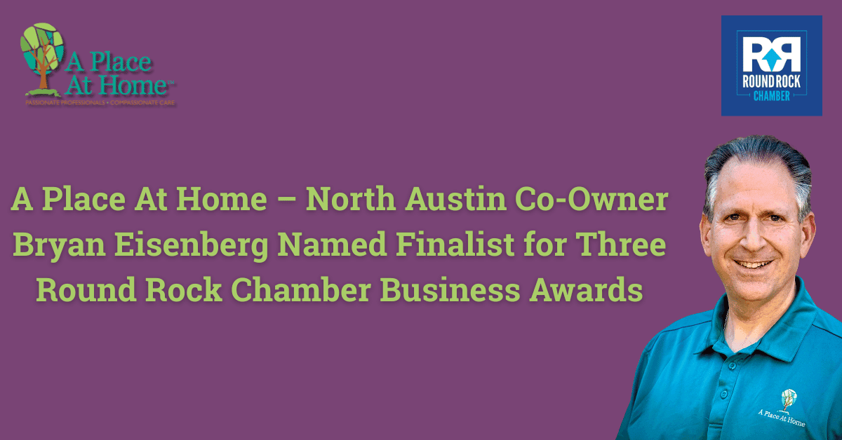 Round Rock Chamber Recognizes Home Care Leader for Community Impact Across Multiple Categories