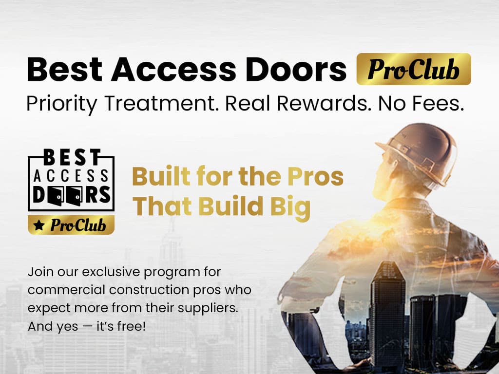 Best Access Doors Launches ProClub Program to Support Construction Professionals