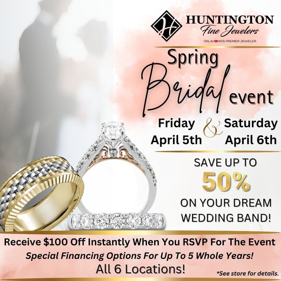 Huntington Fine Jewelers' Spring Bridal Event Offers Significant Savings on Bridal Rings