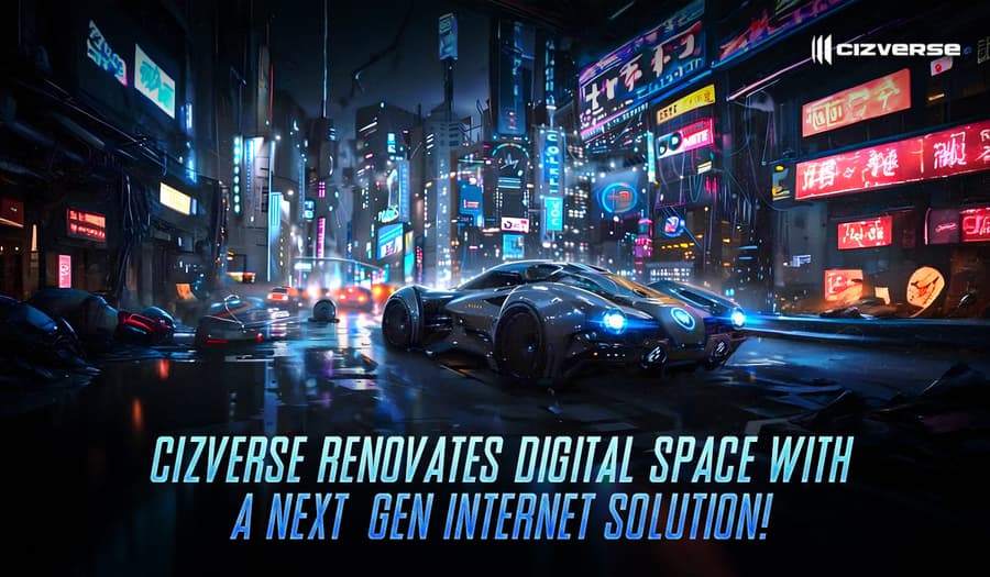CIZVERSE Launches Innovative Web3 Platform to Transform Digital Space